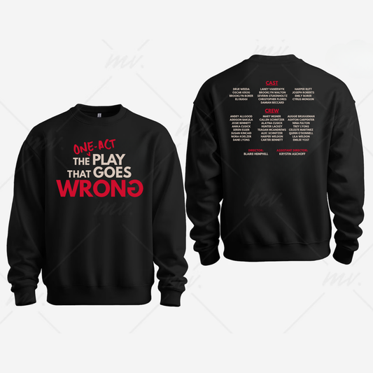One Act Crew Sweatshirt (on Black)