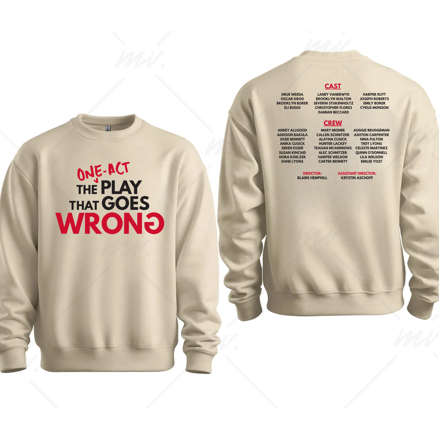 One Act Cast Sweatshirt (on Sand)
