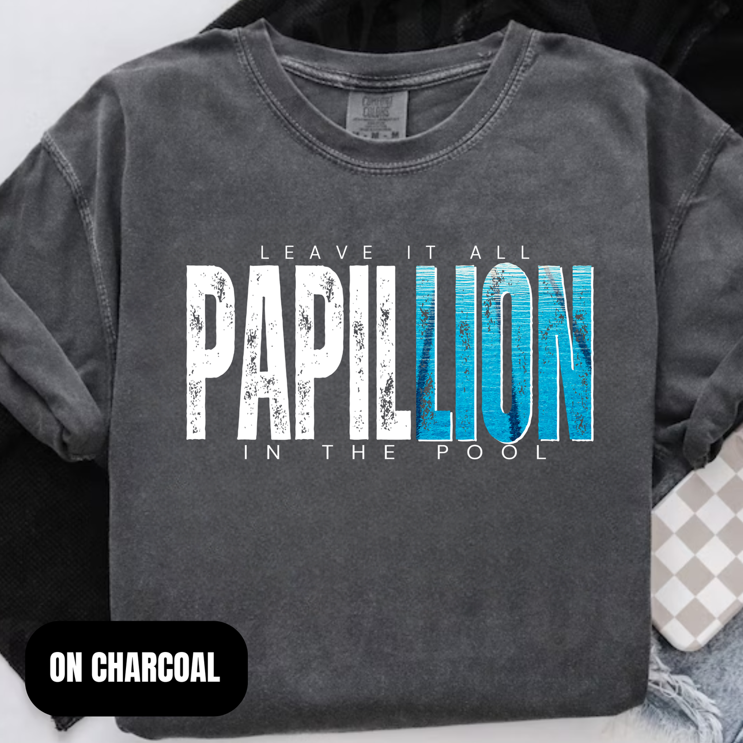 Papillion: Leave it all in the Pool