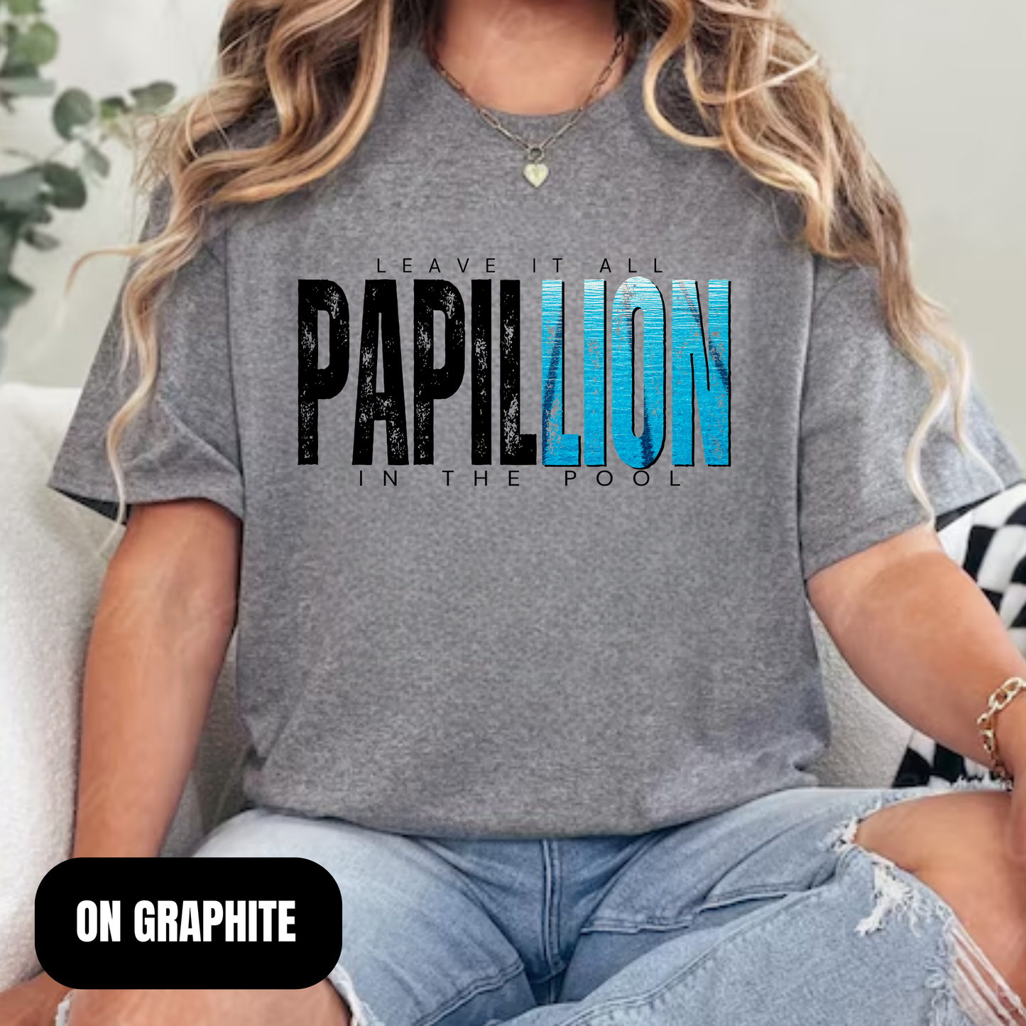 Papillion: Leave it all in the Pool